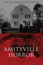 Watch My Amityville Horror Megashare8