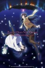 Watch Rascal Does Not Dream of Bunny Girl Senpai The Movie Megashare8