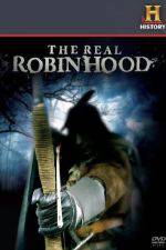 Watch The Real Robin Hood Megashare8