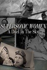 Watch Supersonic Women Megashare8