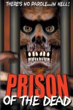 Watch Prison of the Dead Megashare8