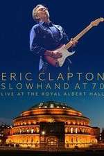 Watch Eric Clapton Live at the Royal Albert Hall Megashare8
