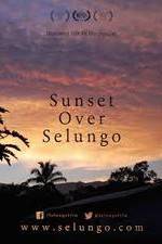 Watch Sunset Over Selungo Megashare8