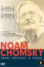 Watch Noam Chomsky: Rebel Without a Pause Megashare8