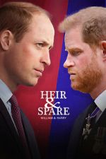 Watch Heir & Spare: William & Harry Megashare8