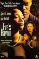 Watch Eve's Bayou Megashare8