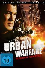 Watch Urban Warfare Russisch Roulette Megashare8