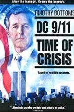 Watch DC 9/11: Time of Crisis Megashare8