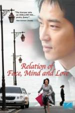 Watch The Relation of Face Mind and Love Megashare8