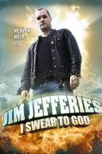 Watch Jim Jefferies: I Swear to God Megashare8