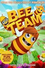 Watch Bee Team Megashare8