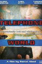 Watch Telephone World Megashare8