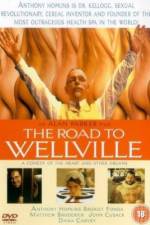 Watch The Road to Wellville Megashare8