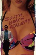 Watch South Beach Academy Megashare8