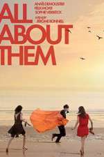 Watch All About Them Megashare8