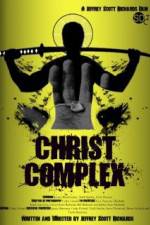 Watch Christ Complex Megashare8