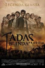 Watch Tadas Blinda Pradzia Megashare8