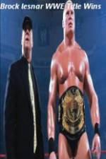 Watch Brock Lesnar WWE Title Wins Megashare8