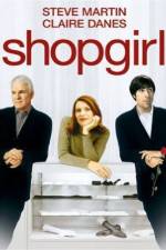 Watch Shopgirl Megashare8