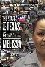 Watch The State of Texas vs. Melissa Megashare8