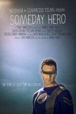 Watch Someday Hero Megashare8