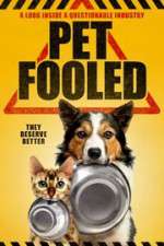 Watch Pet Fooled Megashare8