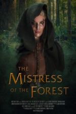 Watch The Mistress of the Forest Megashare8