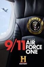 Watch 9/11: Inside Air Force One Megashare8
