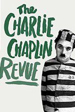 Watch The Chaplin Revue Megashare8