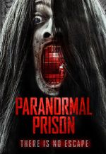 Watch Paranormal Prison Megashare8