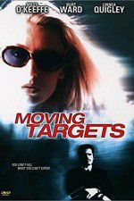 Watch Moving Targets Megashare8