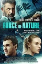 Watch Force of Nature Megashare8