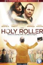 Watch The Holy Roller Megashare8