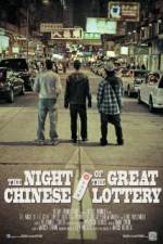 Watch The Night Of The Great Chinese Lottery Megashare8