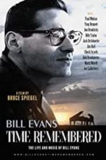 Watch Bill Evans: Time Remembered Megashare8