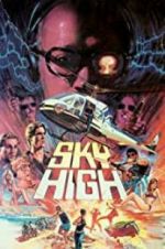 Watch Sky High Megashare8