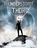 Watch Thunderstorm: The Return of Thor Megashare8