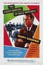 Watch The Court-Martial of Billy Mitchell Megashare8
