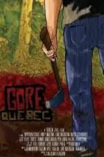 Watch Gore, Quebec Megashare8