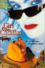 Watch Girl in the Cadillac Megashare8