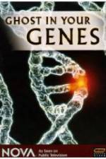 Watch Ghost in Your Genes Megashare8