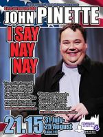 Watch John Pinette: I Say Nay Nay Megashare8