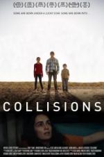 Watch Collisions Megashare8