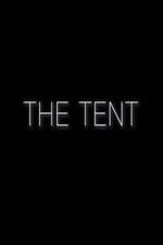 Watch The Tent Megashare8
