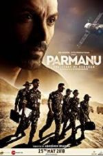 Watch Parmanu: The Story of Pokhran Megashare8