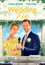 Watch The Wedding Fix Megashare8