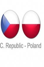 Watch Czech Republic vs Poland Megashare8