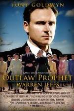 Watch Outlaw Prophet: Warren Jeffs Megashare8