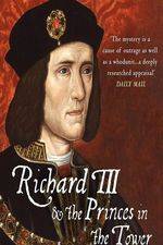 Watch Richard III: The Princes in the Tower Megashare8