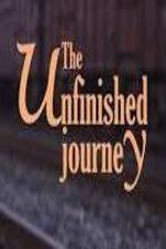 Watch The Unfinished Journey Megashare8